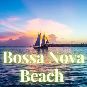 Bossa Nova Beach