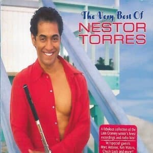 The Very Best of Nestor Torres