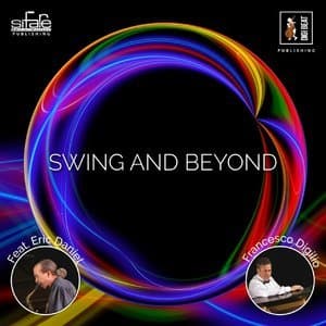 Swing And Beyond