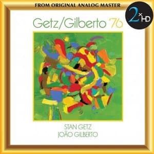 Getz/Gilberto '76