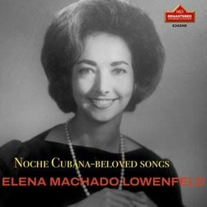 Noche Cubana: Beloved Songs