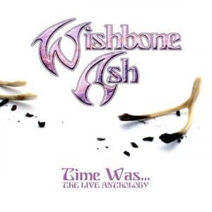 Time Was (The Live Anthology)