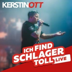 ICH FIND SCHLAGER TOLL LIVE