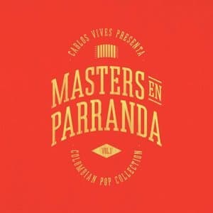 Masters en Parranda (Colombian Pop Collection)