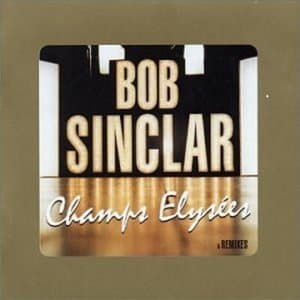 Champs Elysées & Remixes