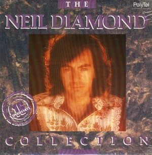 The Neil Diamond Collection
