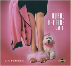 Aural Affairs Vol.1 (compiled By Ralph Rosenbaum)