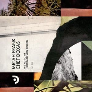 The Music of Hildegard von Bingen Part One