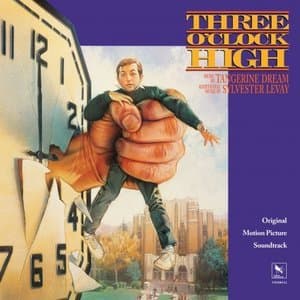 Three O’Clock High (Original Motion Picture Soundtrack)