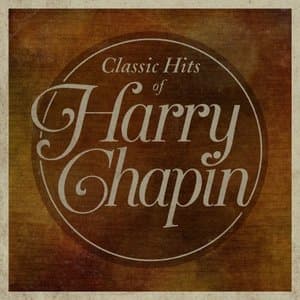 Classic Hits Of Harry Chapin