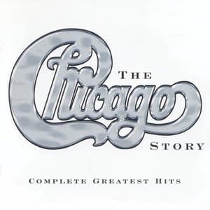 The Chicago Story - Complete Greatest Hits