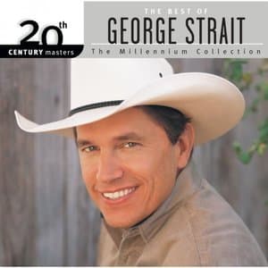 20th Century Masters: The Best Of George Strait