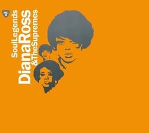 Soul Legends - Diana Ross & The Supremes