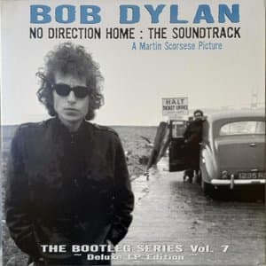No Direction Home The Soundtrack A Martin Scorsese Picture The Bootleg Series Vol. 7