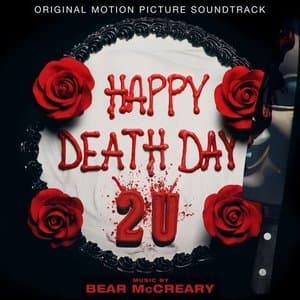 Happy Death Day 2U (Original Motion Picture Soundtrack)