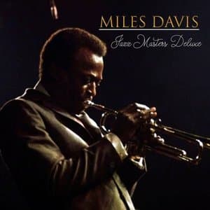Miles Davis - Jazz Masters Deluxe