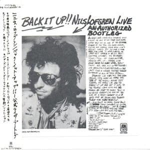 Back It Up!! Nils Lofgren Live: An Authorized Bootleg