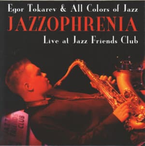 Jazzophrenia