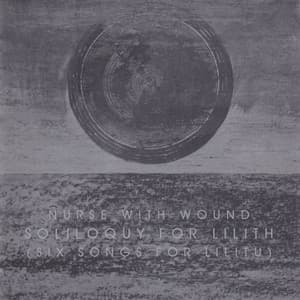 Soliloquy For Lilith (Six Songs For Lilitu)