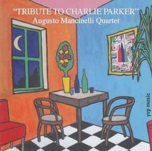 Tribute To Charlie Parker
