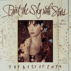 Paint The Sky With Stars: The Best Of Enya
