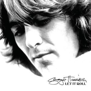 Let It Roll - Songs Of George Harrison
