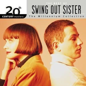 20th Century Masters: The Best Of Swing Out Sister