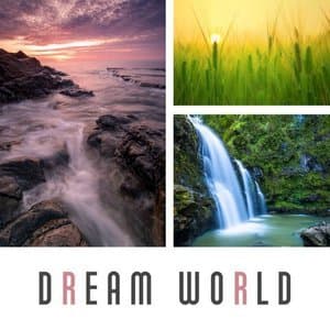 Dream World - Natural Sounds of Nature, Sleeping on the Beach, Holiday Time