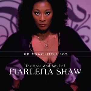 Go Away Little Boy꞉ The Sass And Soul Of Marlena Shaw