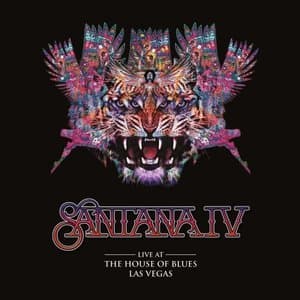 Santana IV: Live At The House Of Blues Las Vegas