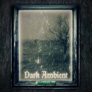 Dark Ambient vol. 3