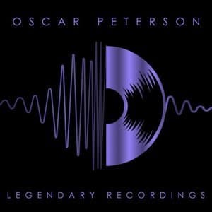 Oscar Peterson: Legendary Recordings