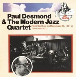 Paul Desmond & The Modern Jazz Quartet