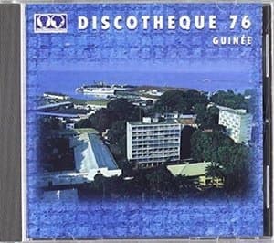 Discotheque 76 Guinee