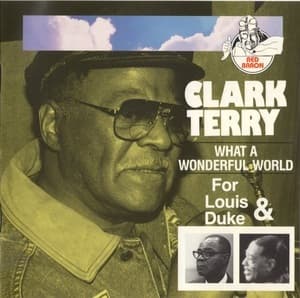 What A Wonderful World (For Louis & Duke)