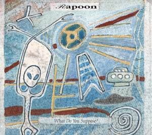 What Do You Suppose? (The Alien Question) / Project Blue Book