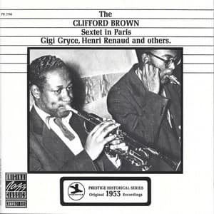 The Clifford Brown Sextet In Paris
