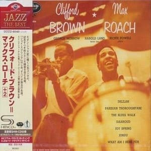 Clifford Brown And Max Roach