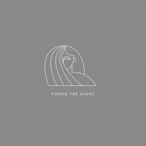 Young the Giant Mind Over Matter