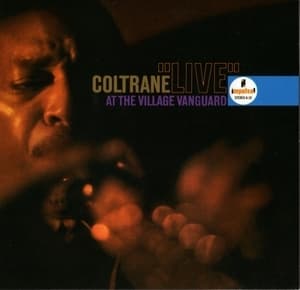 Coltrane "Live" at the Village Vanguard
