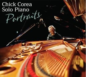 Chick Corea Solo Piano - Portaits