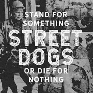 Stand For Something Or Die For Nothing