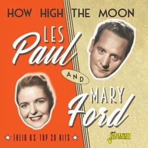 How High the Moon ....Their U.S. Top 20 Hits