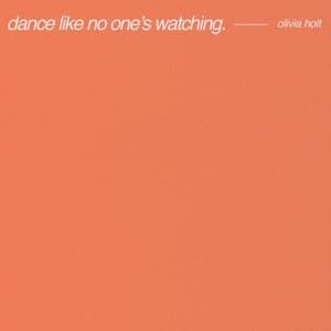 Dance Like No One's Watching