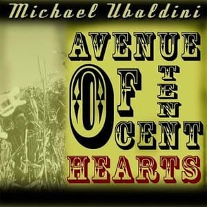 Avenue of Ten Cent Hearts