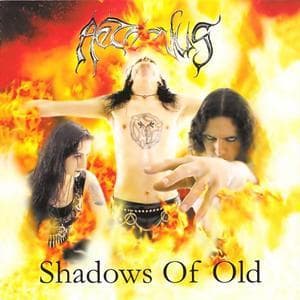 Shadows Of Old