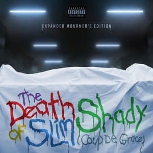 The Death of Slim Shady (Coup De Grace)