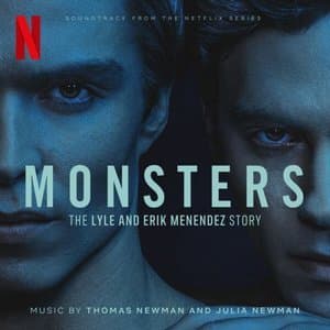 Monsters: The Lyle and Erik Menendez Story (Soundtrack from the Netflix Series)