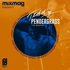 Mixmag Presents Teddy Pendergrass: The Remixes