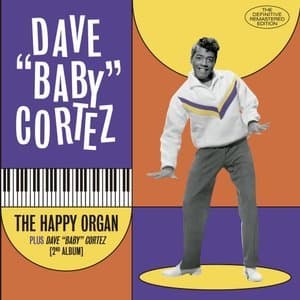 The Happy Organ + Dave Baby Cortez Second Album